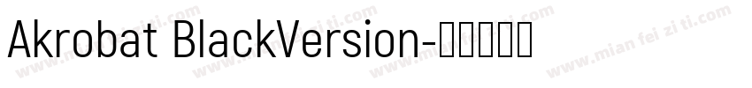 Akrobat BlackVersion字体转换